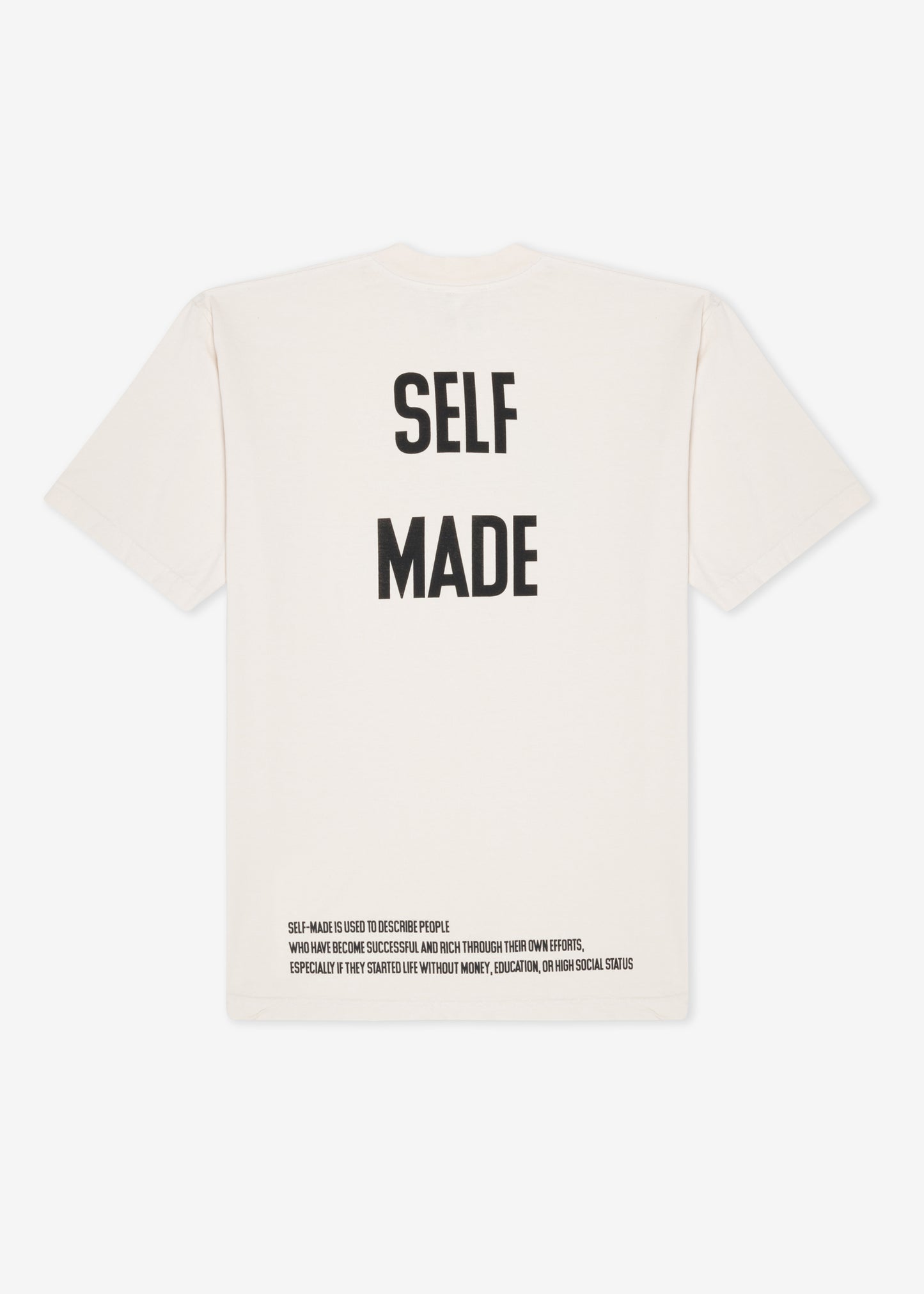 SELF MADE T-SHIRT